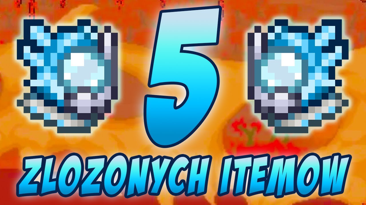 5 NASTĘPNYCH ZŁOŻONYCH PRZEDMIOTÓW W TERRARIA