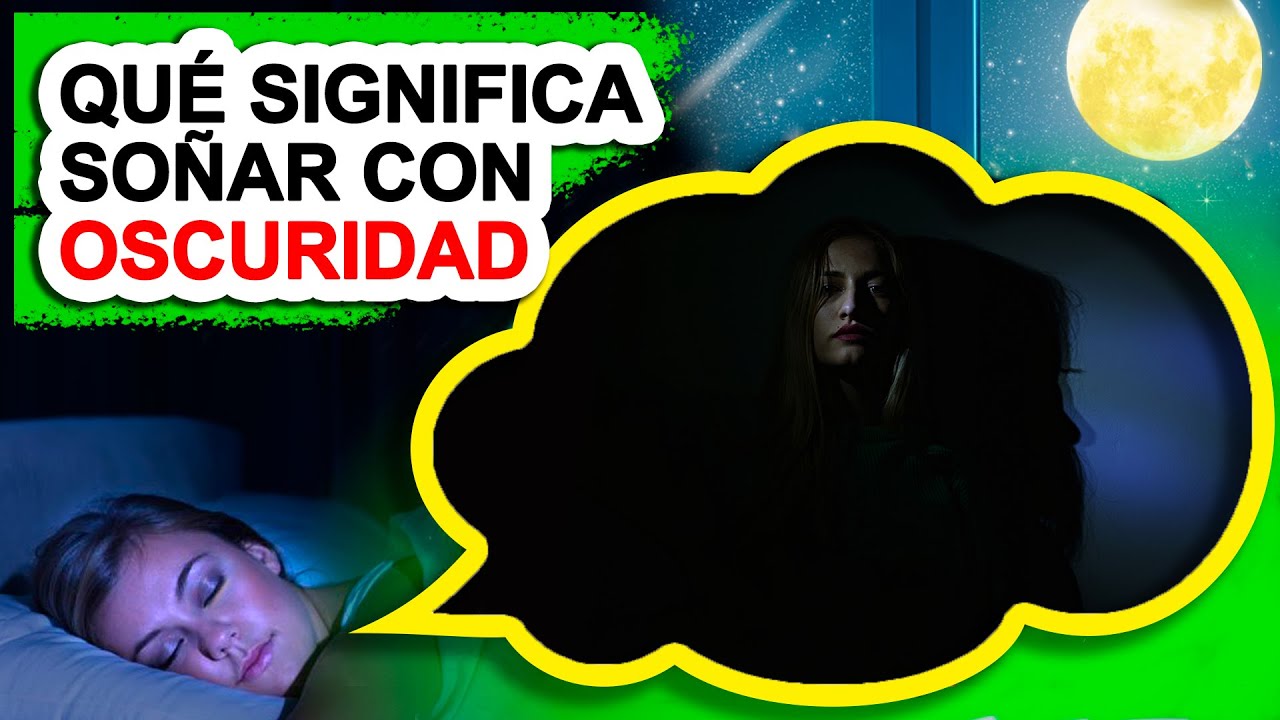 Qué significa soñar con oscuridad | Libro De Oniromancia