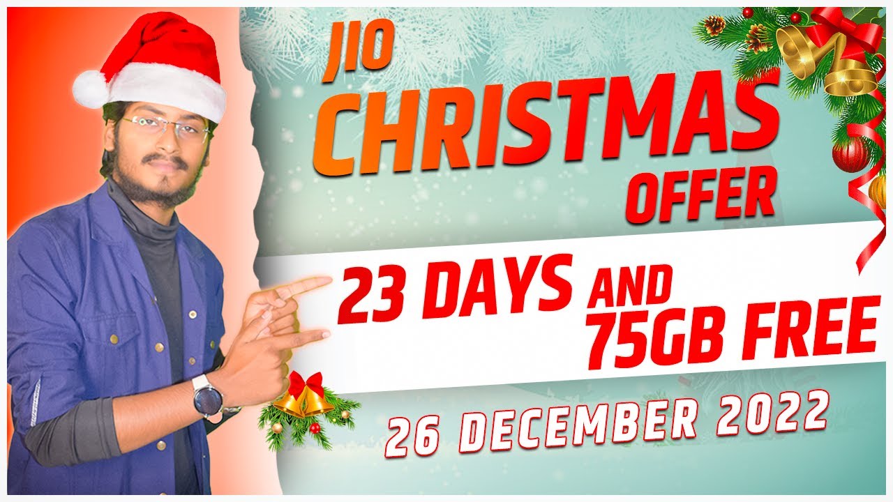Jio Marry Christmas Offer - Jio New Year 2023 | Jio 23 Days Validity & 75GB Free Data Offer