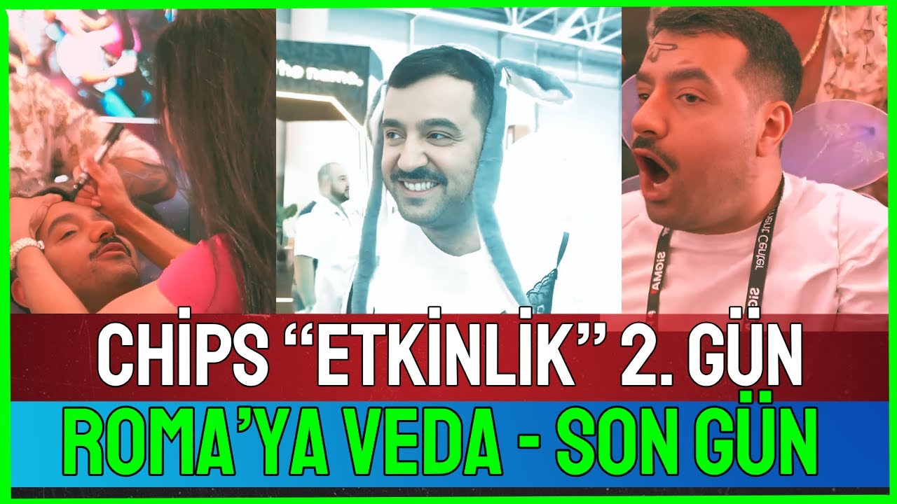 Chips Roma&rsquo;da Etkinlikte! 🇮🇹 Ceza Oyunu, Sınırsız Eğlence! | Roma Vlog #3