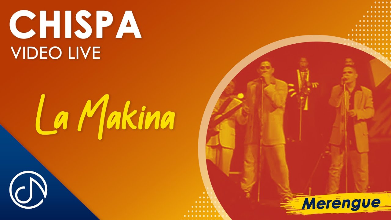 CHISPA 💥 - La Makina Fiesta Rengue [Video Live]