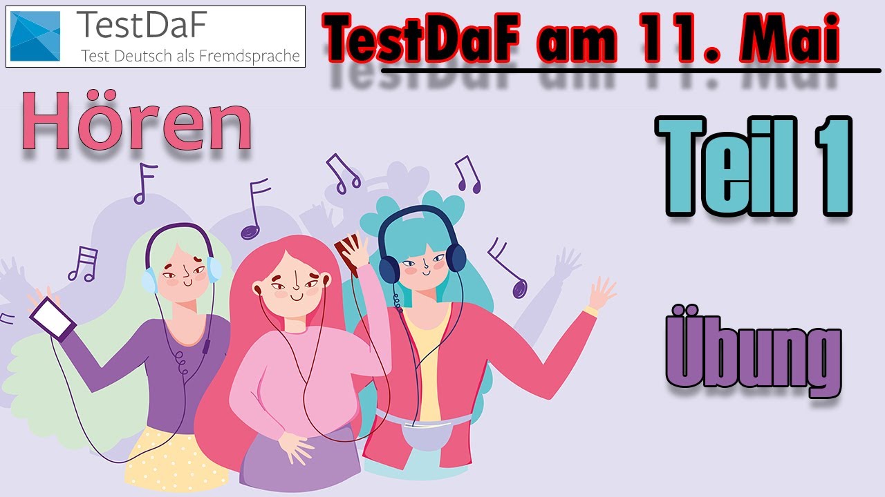 TestDaF am 11. Mai. Hören Teil 1 üben
