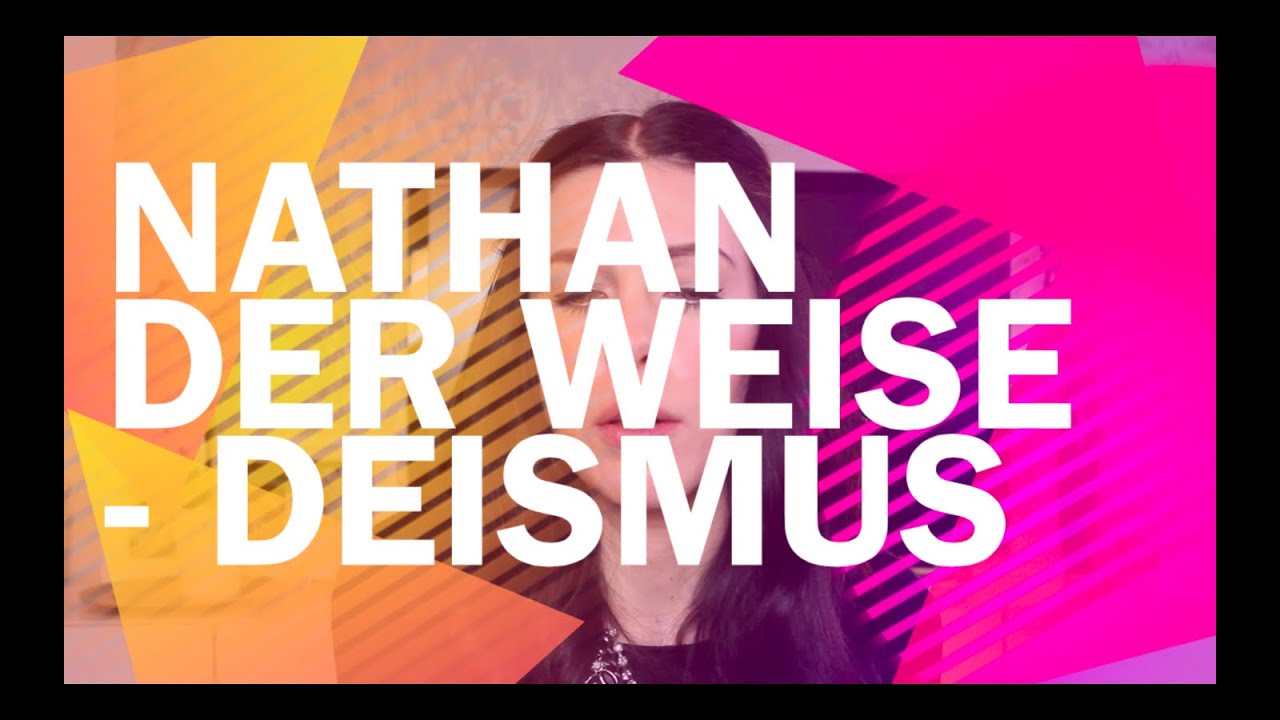 Nathan der Weise - Deismus