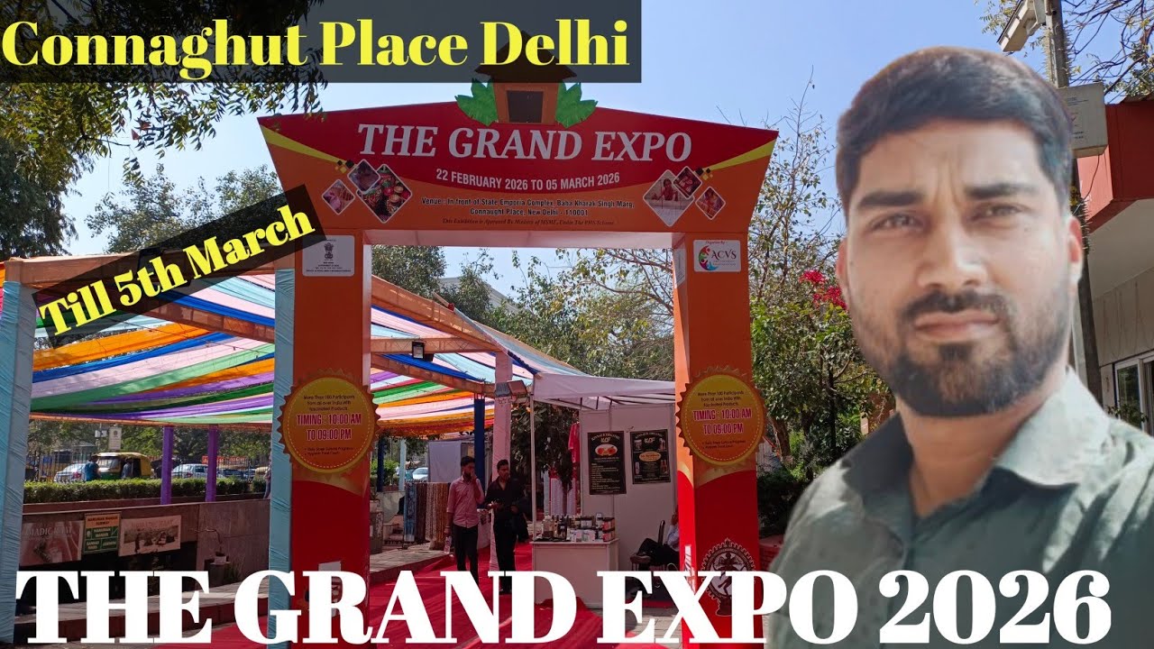 The Grand Expo 2026 Connaught place ! Baba Kharag Singh Marg Connaught Place ! Hanuman Mandir !