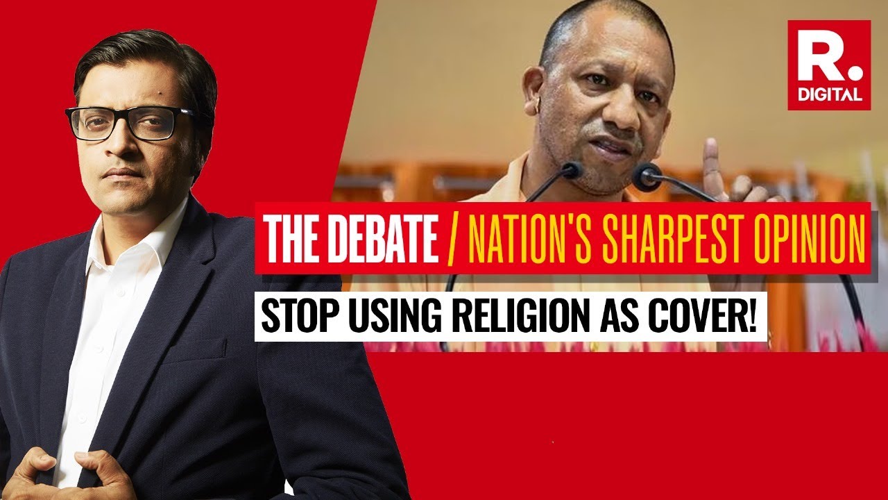 Yogi govt to probe foreign investment in Madrassas, why oppose crackdown? | Nation Sharpest Opinion