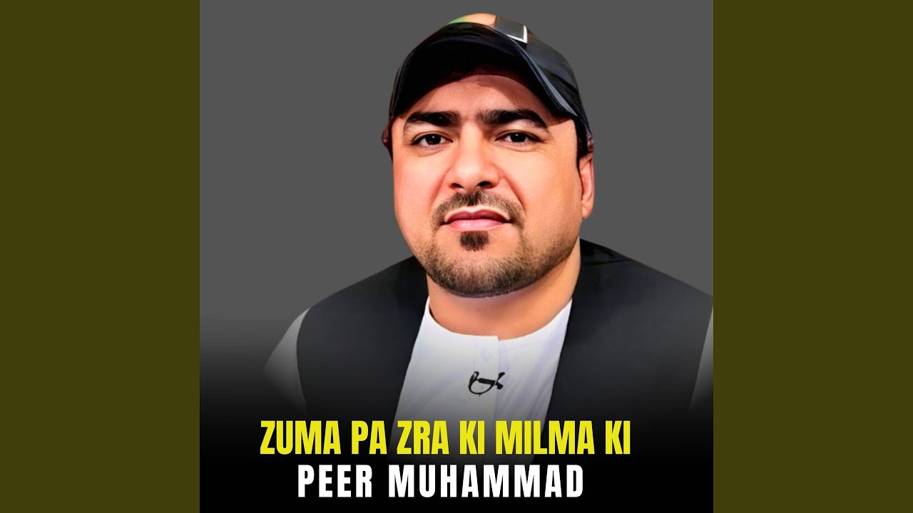 Zuma Pa Zra Ki Milma Ki