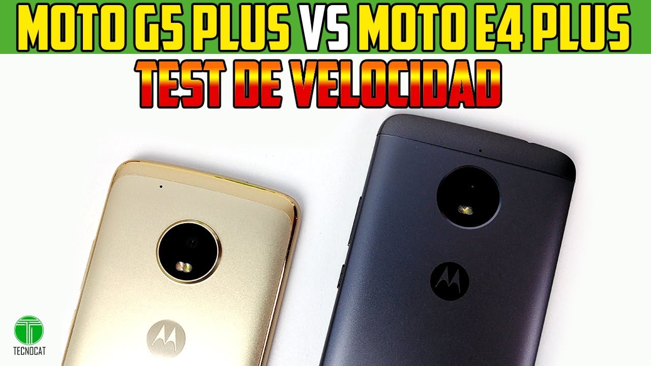 Test de velocidad Moto G5 Plus Vs Moto E4 Plus |speedtest|Tecnocat
