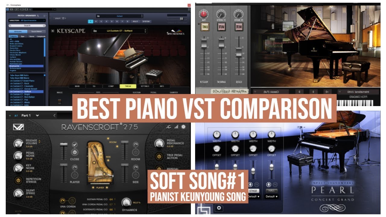 [Piano VST Comparison] Soft Song#1_Garritan, Keyscape, Pianoteq, Ravenscroft & more