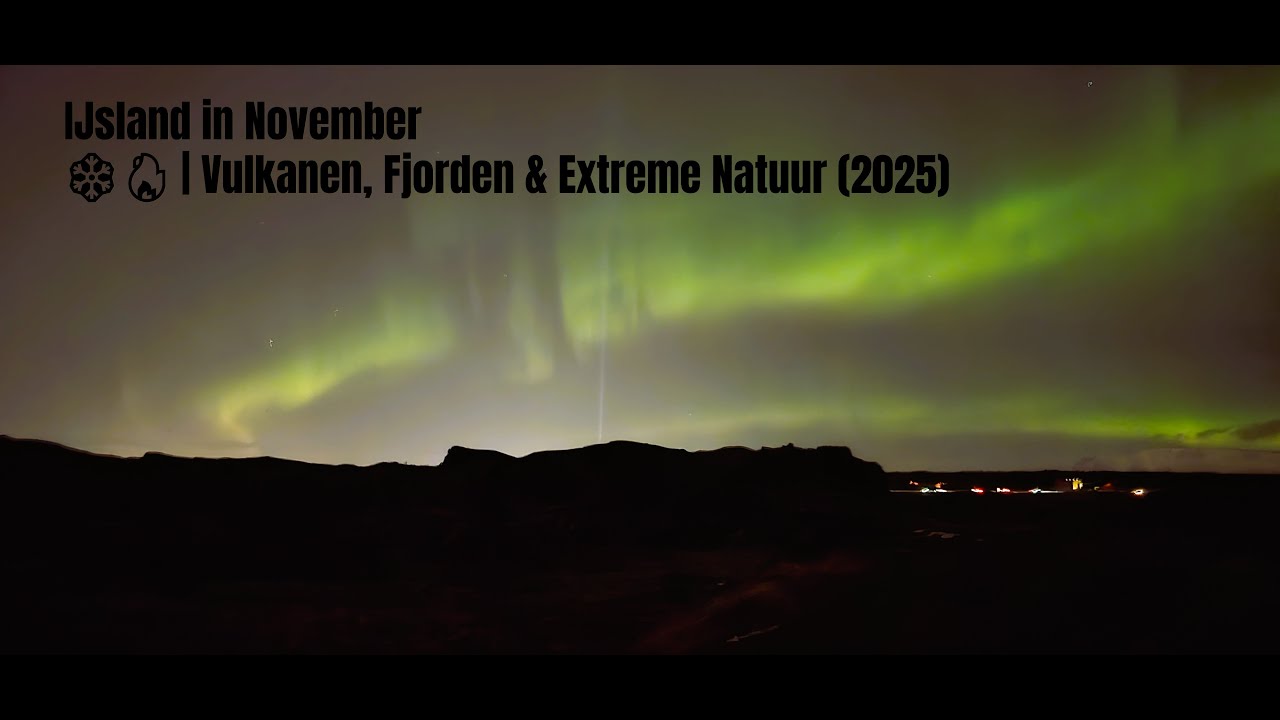 IJsland in November ❄️🔥 | Vulkanen, Fjorden & Extreme Natuur (2025)