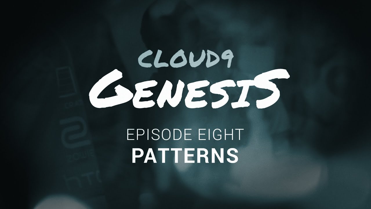 Cloud9 LoL | Genesis Ep.8 - Patterns