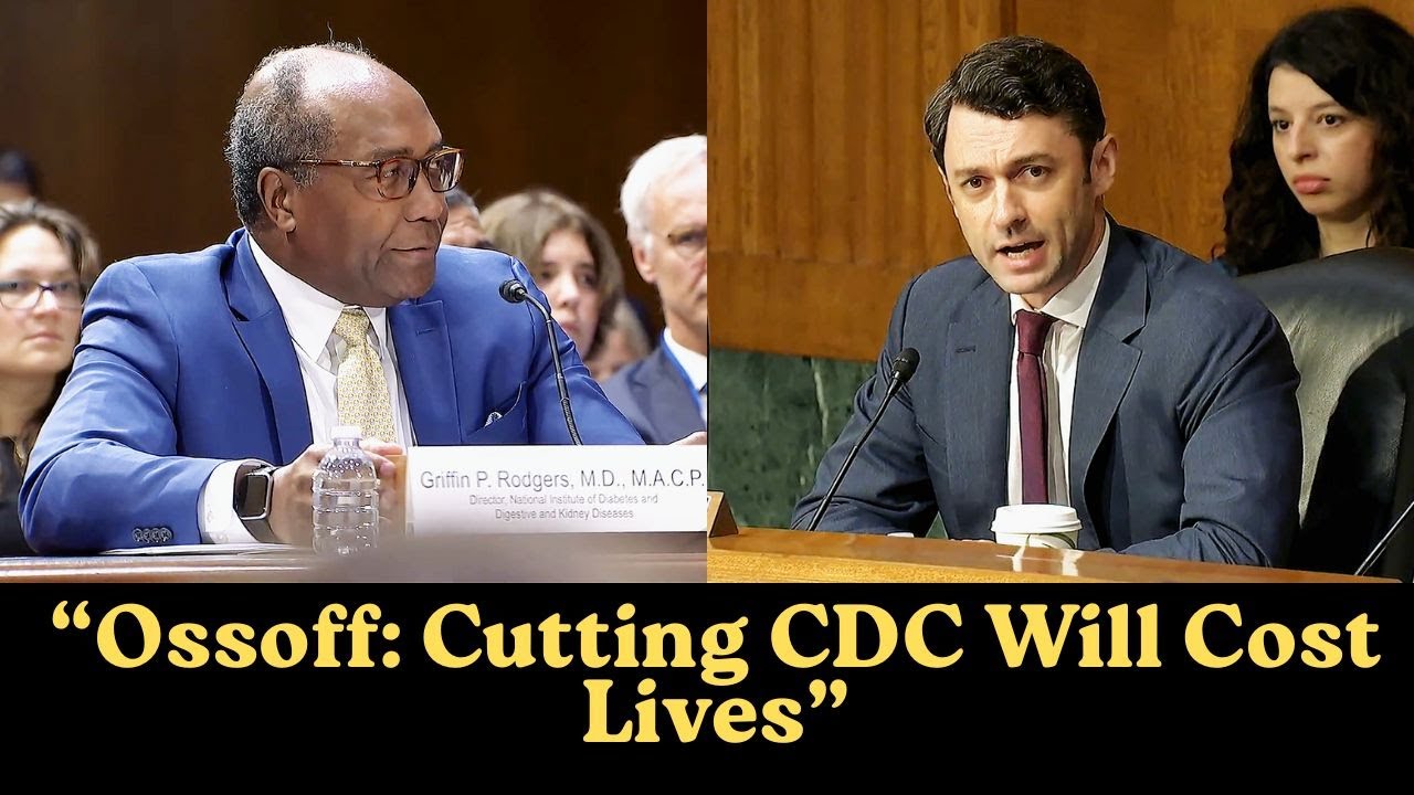 Ossoff Blasts Trump Budget Cuts: &ldquo;Destroying the CDC&rdquo;
