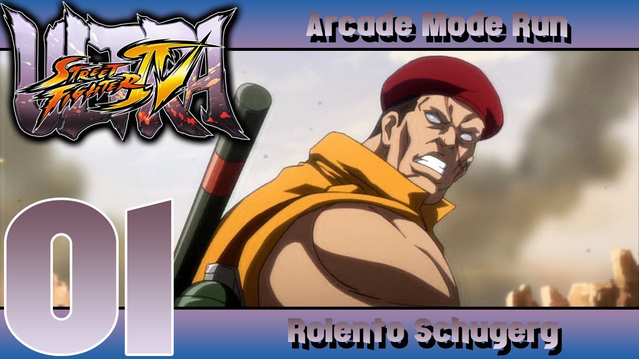 Ultra Street Fighter 4 - Arcade Mode Ep. 01: Rolento Schugerg
