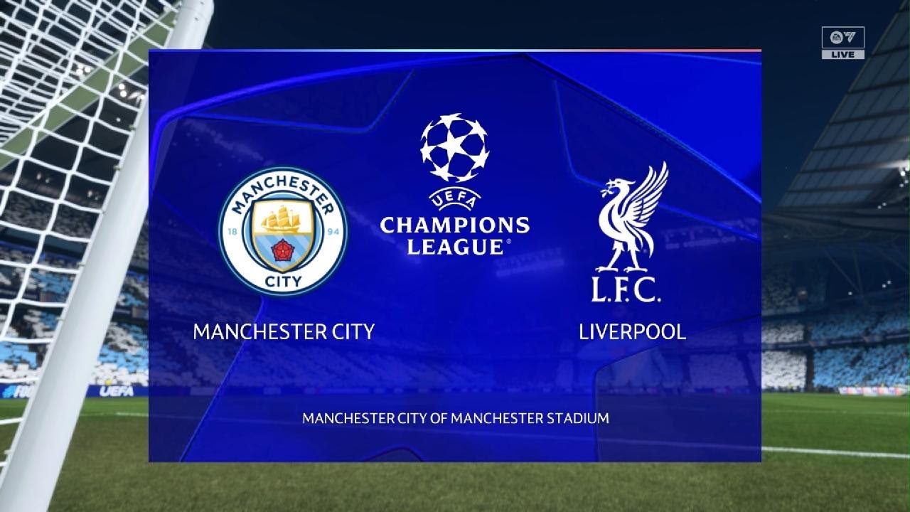 Manchester City vs Liverpool UEFA Champions League