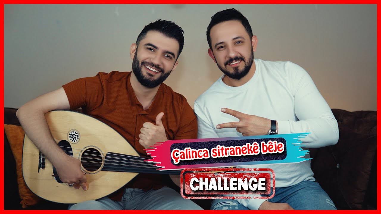تحدي غناء اغنية لفنان - Çalincên me / Çalinca sitranekê bêje