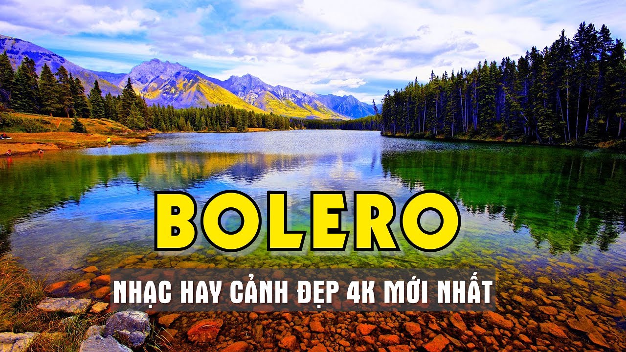 MỞ THẬT TO VỚI LK BOLERO CẢNH ĐẸP 4K MỚI NHẤT - CẢNH ĐẸP CHÂU ÂU 2022