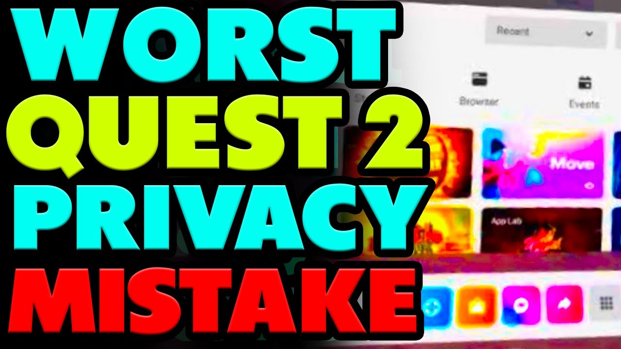 Your Quest 2 SPIES On YOU! This is how to stop it...