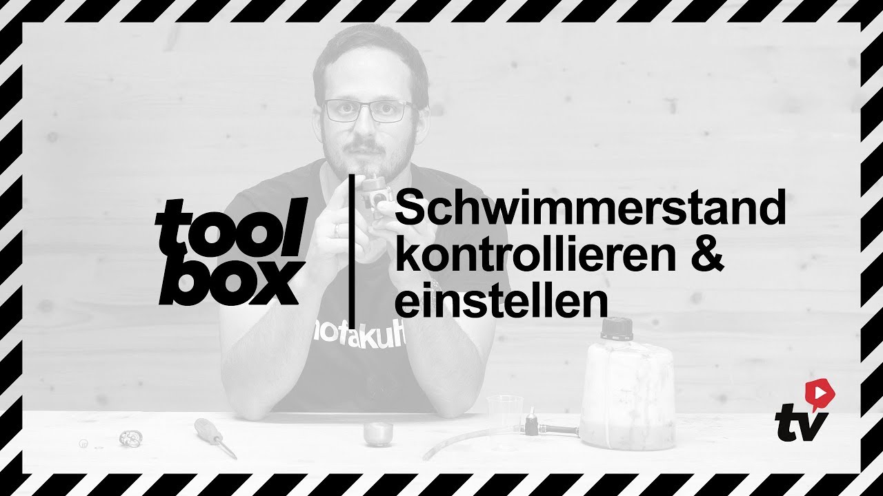 Schwimmerstand kontrollieren & einstellen | mofakult.ch