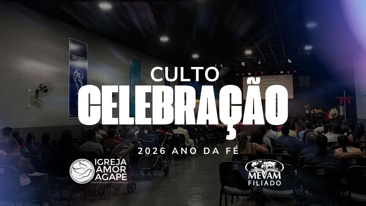 Culto Ao Vivo - Culto de Celebração - (Igreja Amor Ágape) 15/02/2026