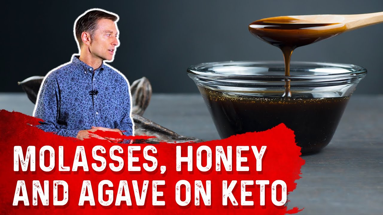 Molasses, Honey & Agave on Keto (Ketogenic Diet) &ndash; Dr. Berg