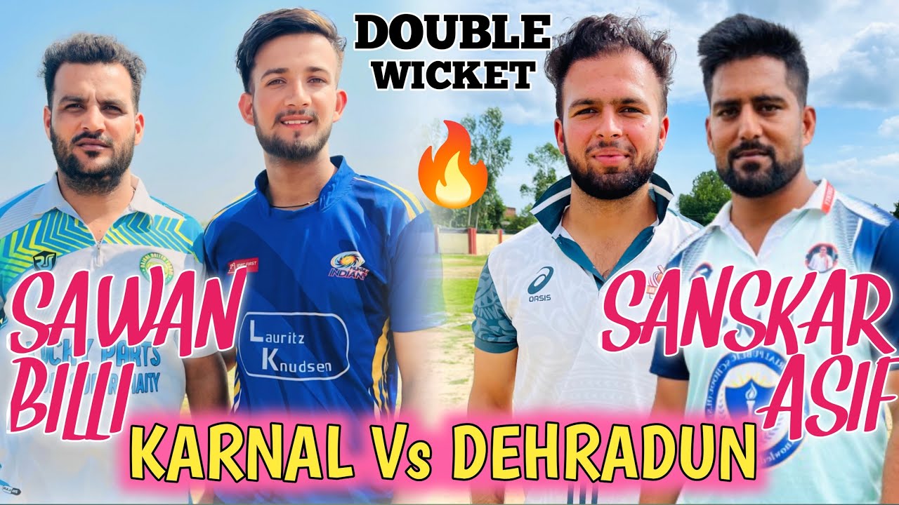 Dehradun VS Karnal 🔥 | Double Wicket Highvoltage Match 😱🏏 |