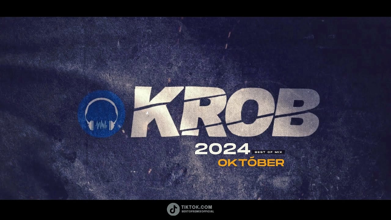 BEST OF DANCE & CLUB MIX OKTOBER 2024 Mixed by: KROB