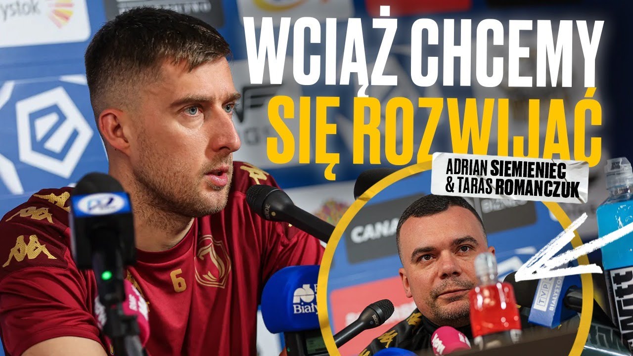 [KONFERENCJA PRZED MECZEM WIDZEW - JAGIELLONIA] A. SIEMIENIEC: WCIĄŻ CHCEMY SIĘ ROZWIJAĆ