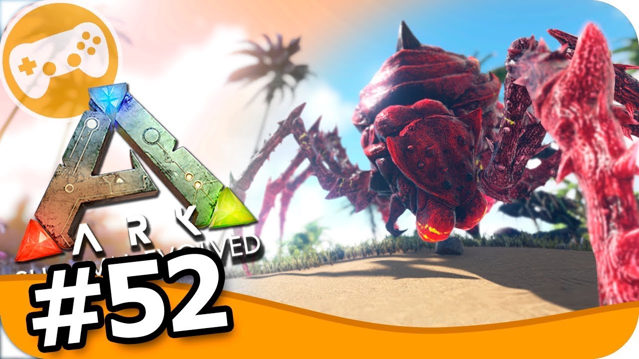 ARK | LA ARAÑA ALFA #52 EpsilonGamex