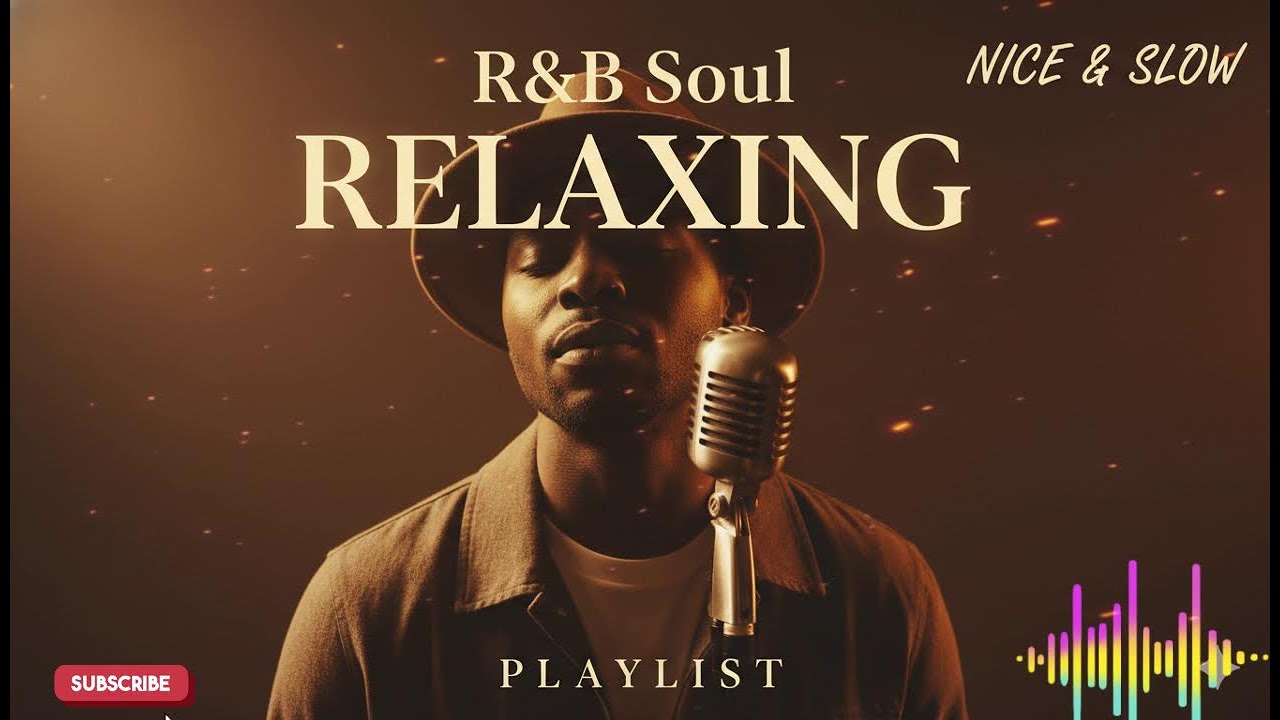 【R&B Soul】Relaxing Chill Playlist – Soulful Vocals & Deep Grooves