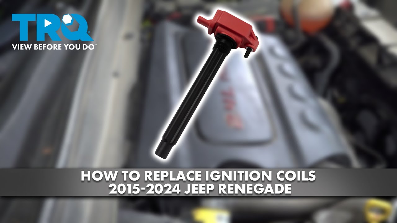 How to Replace Ignition Coils 2015-2024 Jeep Renegade