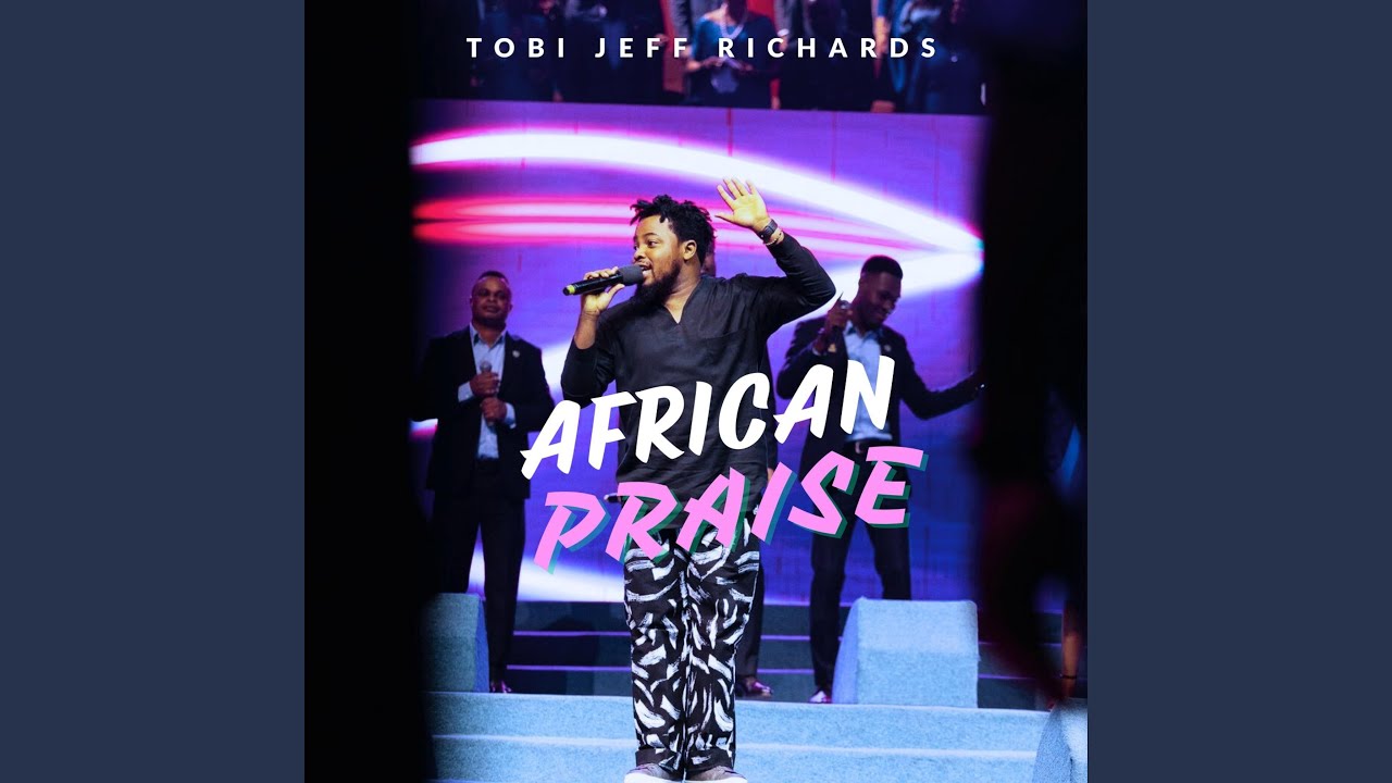 African praise medley