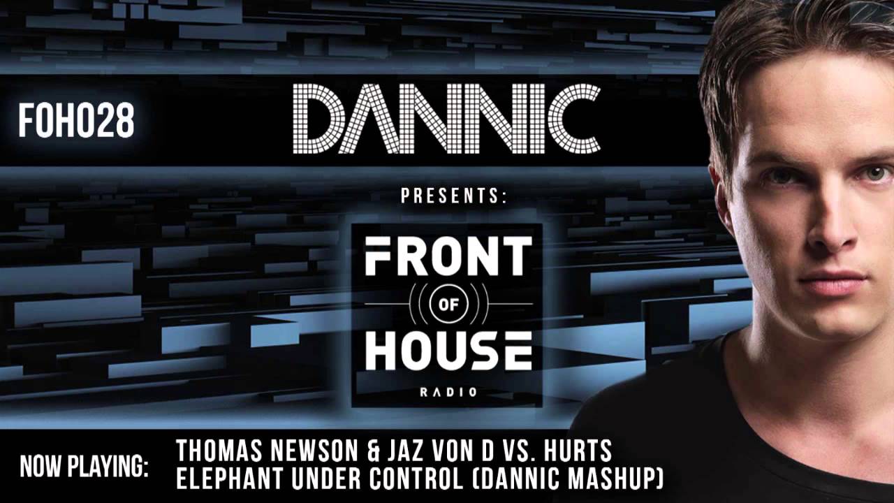 Dannic presents Front Of House Radio 028