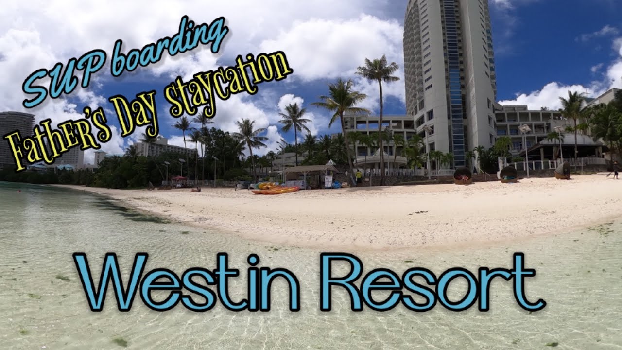 Westin Resort Guam