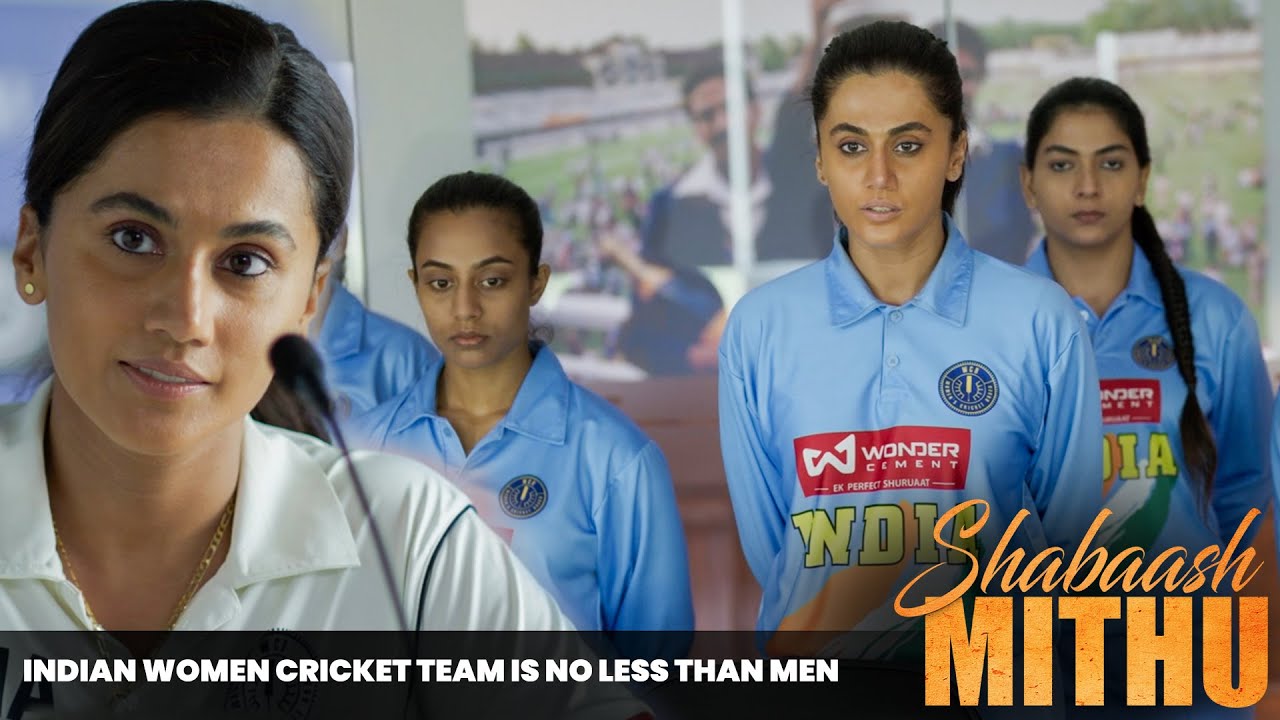 Indian Women Cricket Team is No Less Than Men |Shabash Mithu Movie Scenes | Tapsee Pannu | Anushree