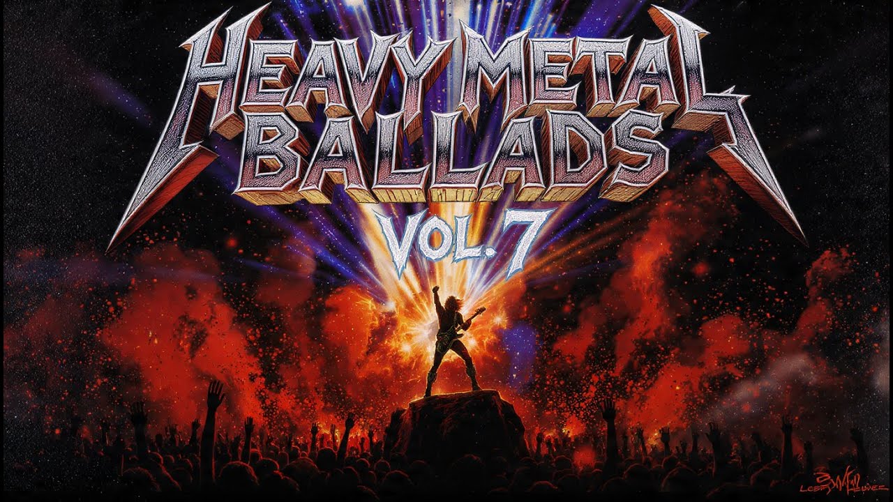 HEAVY METAL BALLADS Vol. 7 – Forged in Fire, Built to Last (70s · 80s · 90s)