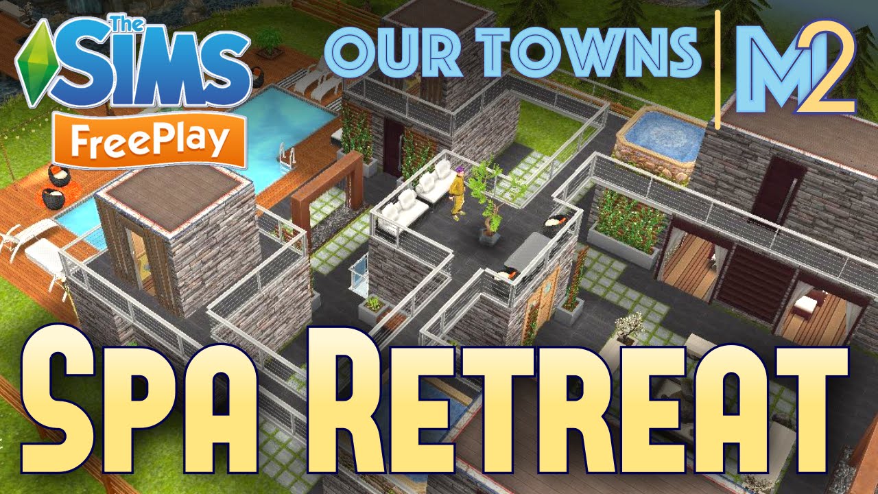 Sims FreePlay - Spa Retreat (Original Design)
