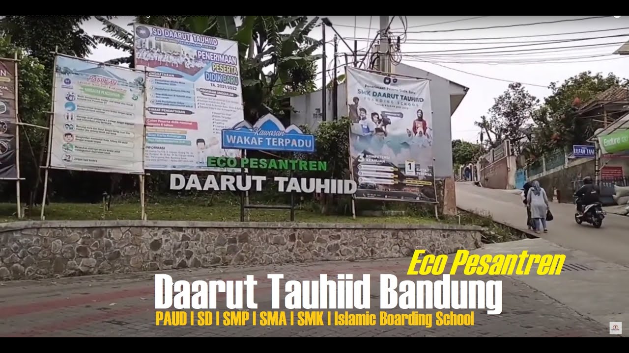 Eco Pesantren Daarut Tauhid Bandung | Islamic Boarding School