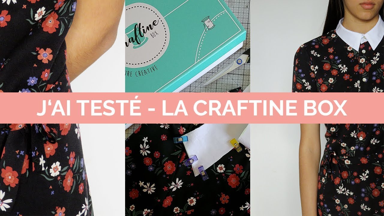 J'ai testé la craftine box