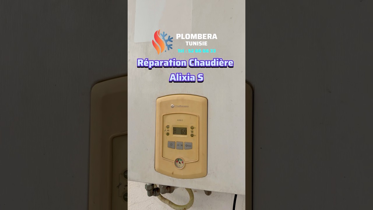 Réparation chaudière Alixia S chaffoteaux