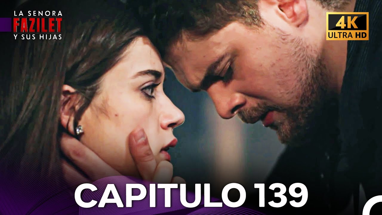 La Señora Fazilet y Sus Hijas Capítulo 139 (4K)