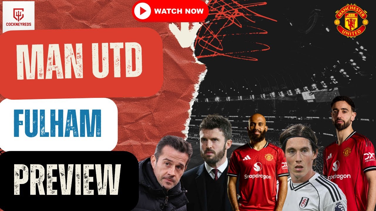 Man United vs Fulham Preview | Can Carrick Make It 3 Wins in a Row? 🔥