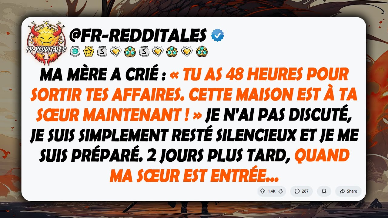 Mes parents ont ordonné : « Tu as 48 heures pour sortir tes affaires. Cette maison appartient... »