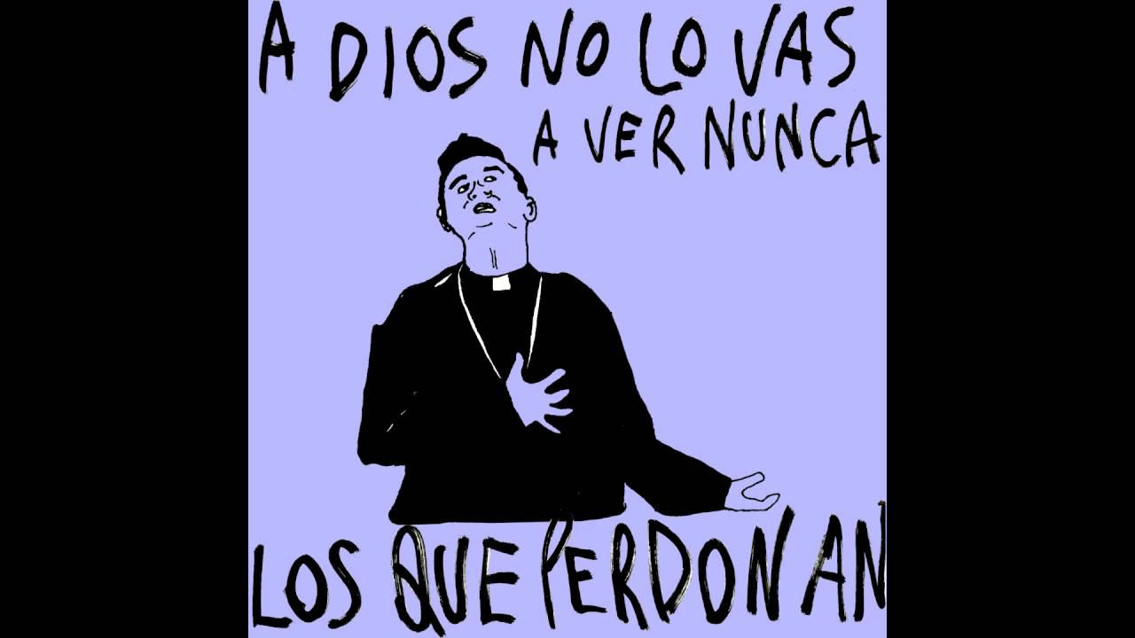 Los que perdonan- A dios no lo vas a ver nunca