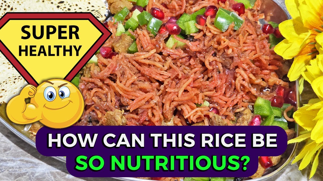 How can this rice be so nutritious?