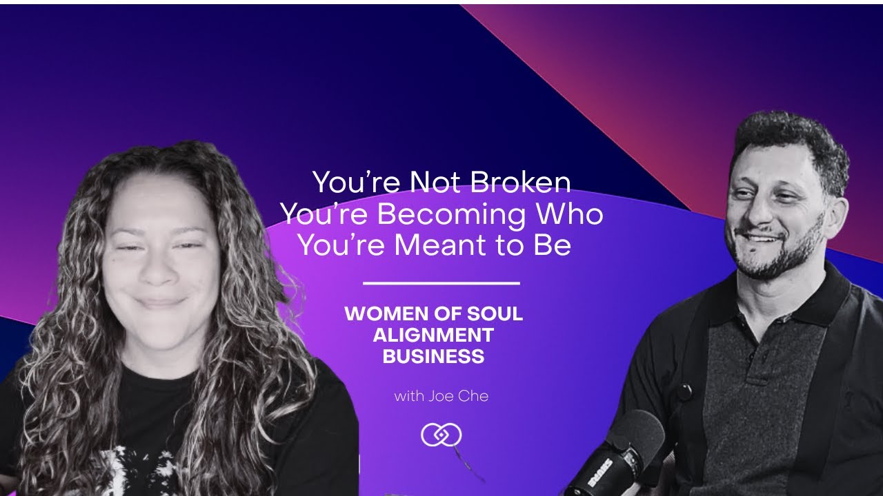 You’re Not Broken You’re Becoming Who You’re Meant to Be – With Beliza Perez