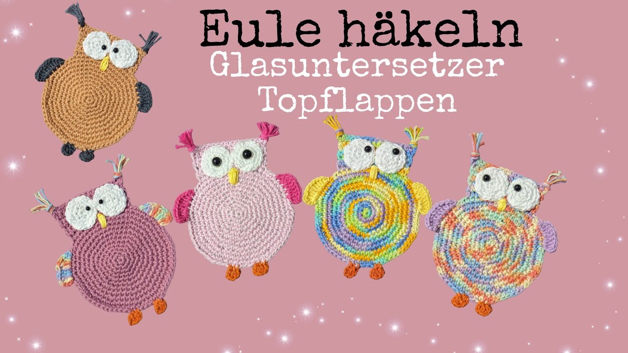 Eule häkeln 🦉 Glasuntersetzer/ Topflappen