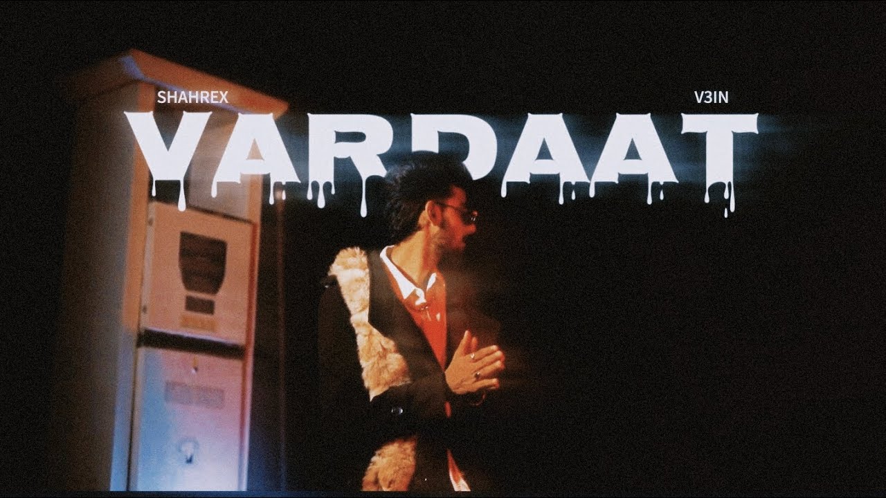 VARDAAT ft.@OfficialV3IN | Official Music Video