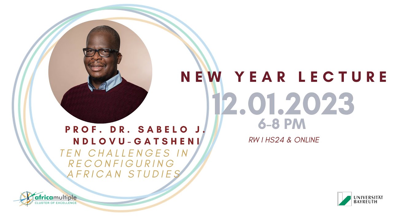 New Year Lecture 2023 - Prof. Dr. Sabelo J. Ndlovu-Gatsheni