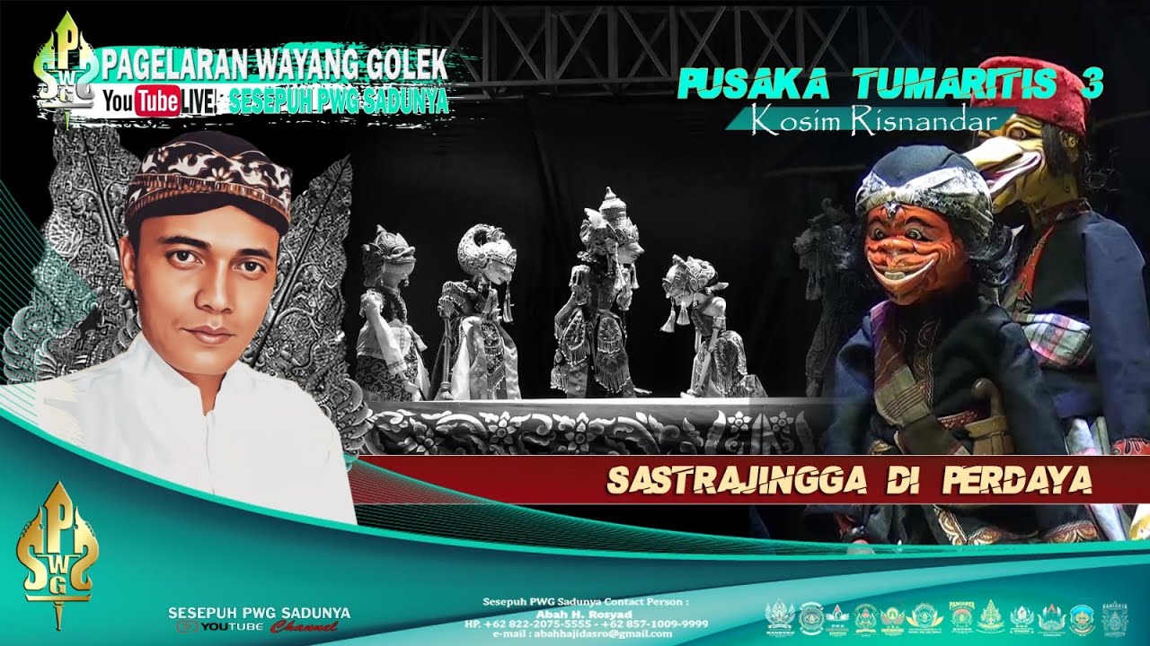 PUSAKA TUMARITIS 3 DALANG KI KOSIM RISNANDAR LAKON SASTRAJINGGA DI PERDAYA