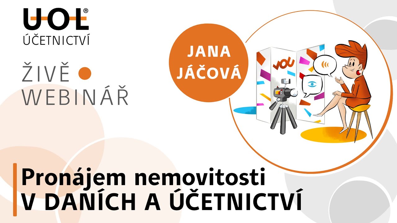 PRONÁJEM NEMOVITOSTI V DANÍCH A ÚČETNICTVÍ | UOL Webinář