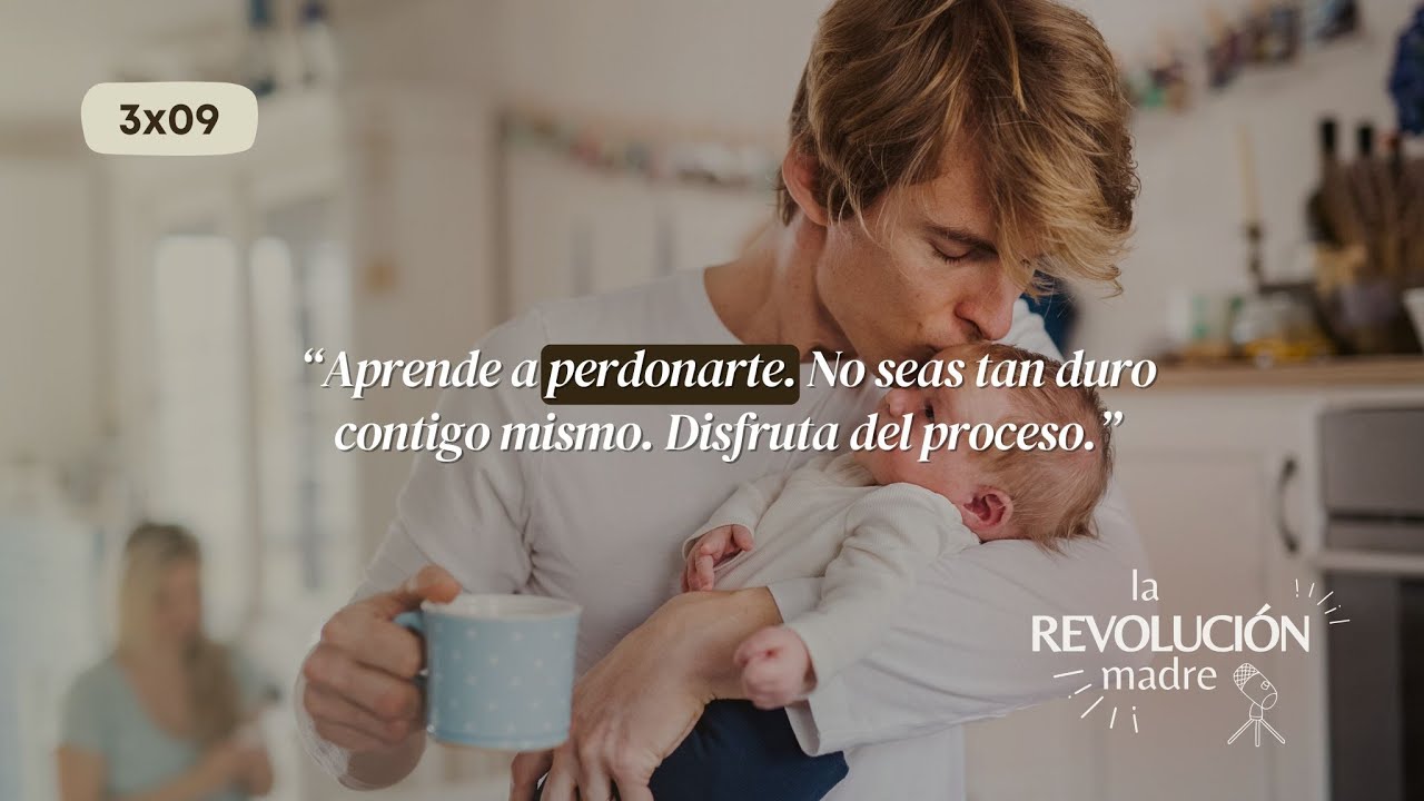 3x09 Paternidad consciente. Con Alberto Castro.